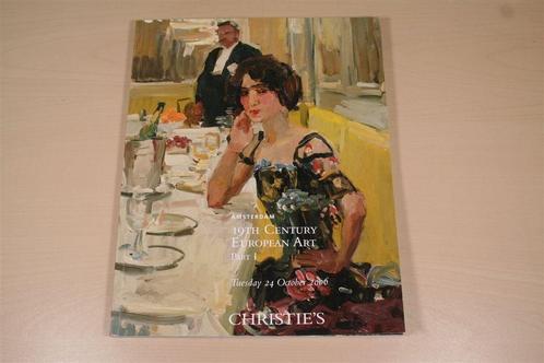 19e-Eeuwse Europese Kunst 1 — Christie's Veiling [2006], Boeken, Kunst en Cultuur | Beeldend, Zo goed als nieuw, Schilder- en Tekenkunst