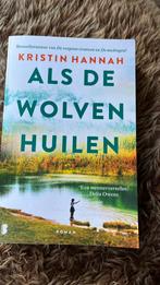 Als de wolven huilen van Kirsten Hannah, Ophalen of Verzenden, Zo goed als nieuw, Nederland