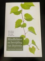 Mark Williams - Mindfulness en bevrijding van depressie, Boeken, Ophalen of Verzenden, Zo goed als nieuw, Mark Williams