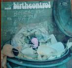 Birth Control – Believe In The Pill (Best Of Birth Control), Ophalen of Verzenden, Gebruikt, 12 inch, Poprock