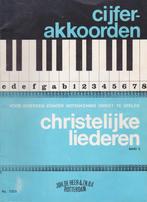CIJFER-AKKOORDEN - CHRISTELIJKE LIEDEREN - BAND 2, Ophalen of Verzenden, Gebruikt, Religie en Gospel, Piano