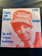 CONNY VAN BERGEN: IK WIL 'S WAT BELEVEN / ANTONIO, Cd's en Dvd's, Vinyl Singles, Gebruikt, Verzenden, 7 inch, Single