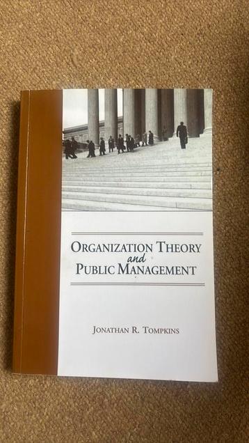 organization theory and public management Jonathan Tompkins beschikbaar voor biedingen