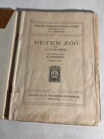 Oude  uitgave van het boekje  'Beter zóó'., Antiek en Kunst, Antiek | Boeken en Bijbels, Ophalen of Verzenden, Gelezen