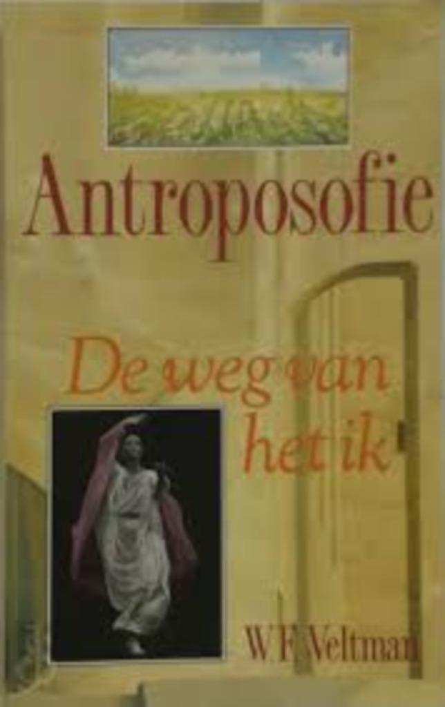 antroposofie de weg van het ik - W. veltman, Boeken, Esoterie en Spiritualiteit, Zo goed als nieuw, Overige typen, Spiritualiteit algemeen