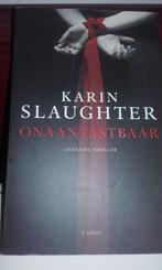 Karin Slaughter-Onaantastbaar (Z108-161), Ophalen of Verzenden, Zo goed als nieuw, Nederland