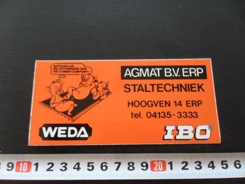 sticker Erp AGMAT BV staltechniek Hoogven 14 WEDA  IBO, Verzamelen, Stickers, Zo goed als nieuw, Bedrijf of Vereniging, Ophalen