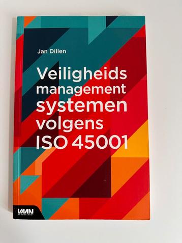 Jan Dillen - Veiligheidsmanagementsystemen volgens ISO 45001 beschikbaar voor biedingen