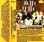 Swing is The Thing Vol. 1 MC, Cd's en Dvd's, Cassettebandjes, Gebruikt, 1 bandje, Ophalen of Verzenden, Origineel