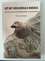 Uit het neoliberale moeras - Drs. J. Soons, Maatschappij en Samenleving, Nieuw, Ophalen of Verzenden, Nederland