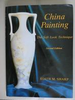 China Painting The Soft Look Technique, Boeken, Hobby en Vrije tijd, Zo goed als nieuw, Edith M.Sharp, Verzenden, Tekenen en Schilderen