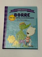Borre en de Opblaaskrokodil - Leesboek, Boeken, Ophalen of Verzenden, Zo goed als nieuw, 3 tot 4 jaar