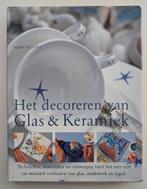 Het Decoreren van Glas & Keramiek - Mary Fellows, Ophalen of Verzenden, Zo goed als nieuw, Mary Fellows, Overige onderwerpen
