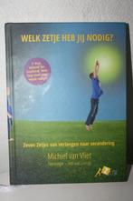 Michiel van Vliet - Welk zetje heb jij nodig?, Boeken, Ophalen of Verzenden, Nieuw, Michiel van Vliet