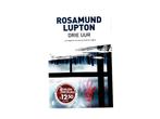 Rosamund Lupton - Drie Uur, Ophalen of Verzenden, Zo goed als nieuw, Rosamund Lupton