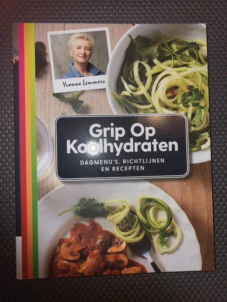 Grip op koolhydraten,  yvonne lemmers, Boeken, Gezondheid, Dieet en Voeding, Zo goed als nieuw, Ophalen of Verzenden