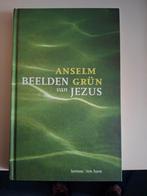 Anselm Grün - Beelden van Jezus, Boeken, Ophalen of Verzenden, Zo goed als nieuw, Anselm Grün