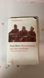P. Metz - Mussertman aan het oostfront, Gelezen, P. Metz, Ophalen of Verzenden