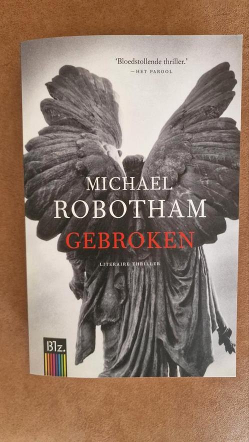 Michael Robotham - Gebroken, Boeken, Thrillers, Zo goed als nieuw, Nederland, Ophalen of Verzenden