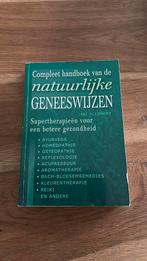 Compleet handboek van de natuurlijke geneeswijzen, Ophalen of Verzenden, Zo goed als nieuw, J. Alexander