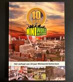 Het verhaal van 10 jaar Miniworld Rotterdam (2017), Ophalen of Verzenden, Zo goed als nieuw, Trein, Boek of Tijdschrift