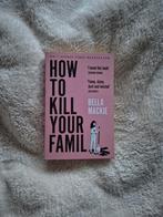Boek how to kill your family, Ophalen of Verzenden, Zo goed als nieuw