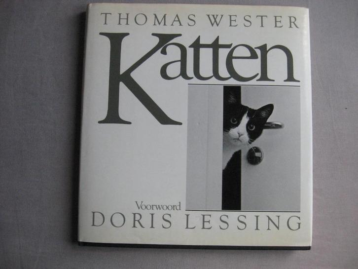 Thomas Wester (voorwoord Doris Lessing) KATTEN, Boeken, Dieren en Huisdieren, Gelezen, Katten, Ophalen of Verzenden