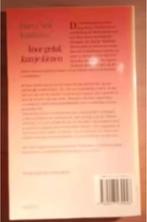 Voor geluk kun je kiezen - Barry Neil Kaufman, Boeken, Ophalen of Verzenden, Zo goed als nieuw