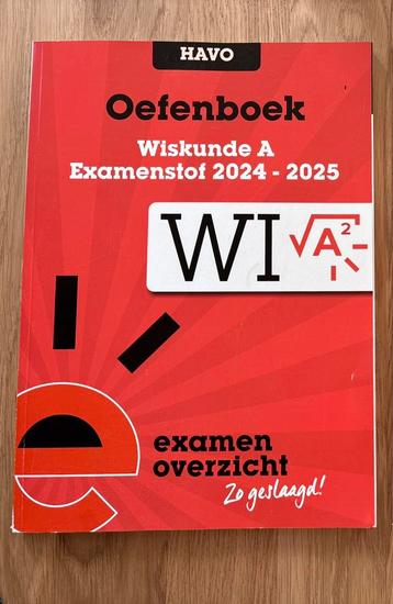 ExamenOverzicht - Oefenboek Examenstof Wiskunde A HAVO beschikbaar voor biedingen