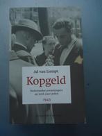 Kopgeld / ad van liempt, Tweede Wereldoorlog, Ad van Liempt, Ophalen of Verzenden, Zo goed als nieuw