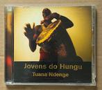 JOVENS DO HUNGU - Tuana Ndenge ( CD AFRIKA 1998 ), Verzenden, Zo goed als nieuw, Overige soorten