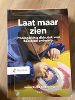 Laat maar zien (boek voor de pabo), Boeken, Handvaardigheid, Nieuw, Ophalen of Verzenden, Noordhoff Uitgevers