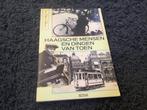 Haagsche mensen en dingen van toen, Ophalen of Verzenden, Zo goed als nieuw