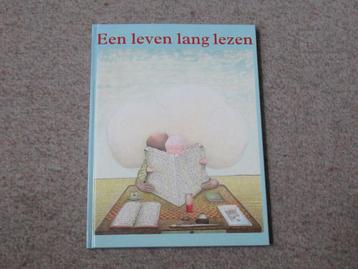 Een leven lang lezen, 1e druk 1993 o.a. Appie Baantjer beschikbaar voor biedingen