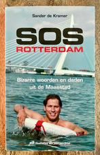 Sander de Kramer - SOS Rotterdam, Ophalen of Verzenden, Zo goed als nieuw, Sander de Kramer