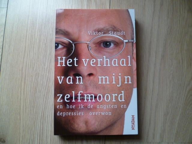 Viktor Staudt - Het verhaal van mijn zelfmoord (borderline), Verzenden, Zo goed als nieuw