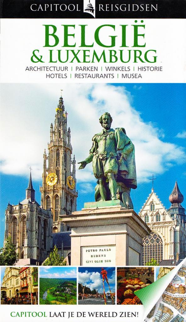 Capitool Reisgidsen : België & Luxemburg / 9789047517696, Boeken, Reisgidsen, Zo goed als nieuw, Reisgids of -boek, Europa, Capitool