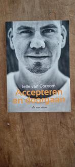 Jelle van Gorkom - Accepteren en doorgaan, Boeken, Ophalen of Verzenden, Gelezen, Ad van Ham, Sport