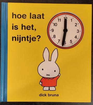 Dick Bruna- Hoe Laat is het Nijntje ? - HC Klokboek beschikbaar voor biedingen