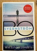 Bo Svernström - Wie zonder zonde is, Boeken, Thrillers, Bo Svernström, Ophalen of Verzenden, Zo goed als nieuw, Scandinavië