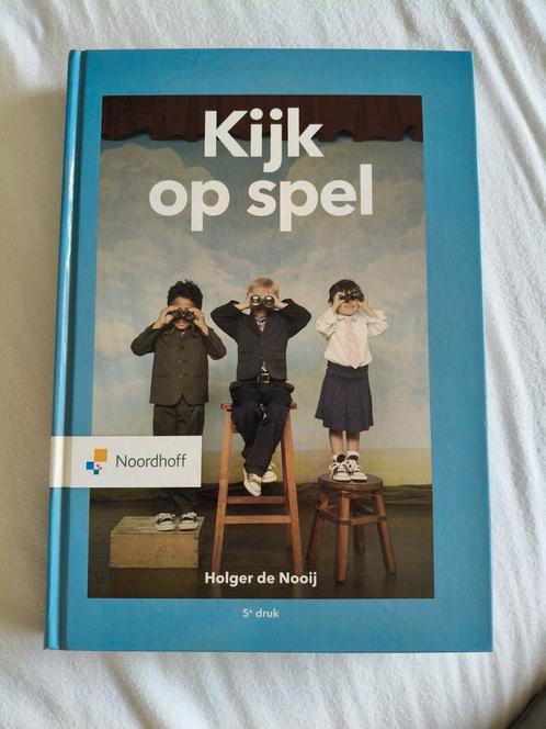 Holger de Nooij - Kijk op spel, Boeken, Studieboeken en Cursussen, Zo goed als nieuw, Ophalen of Verzenden