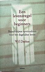 Wil Derkse Een levensregel voor beginners, Gelezen, Christendom | Katholiek, Ophalen of Verzenden, Wil Derkse