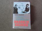 Boek: Broodje gezond - Bart Chabot over Herman Brood OPHALEN, Boeken, Biografieën, Overige, Bart Chabot, Ophalen, Gelezen