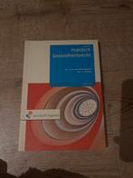 Praktisch Gezondheidsrecht - 12e druk, Boeken, Ophalen of Verzenden, Zo goed als nieuw, Geesteswetenschap