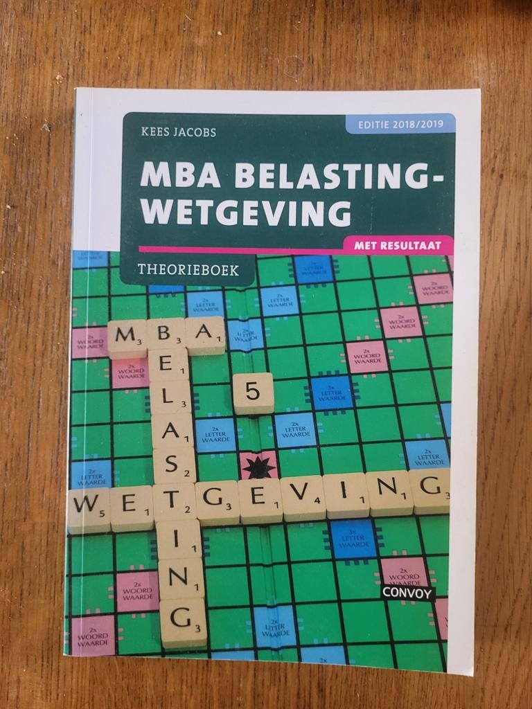 MBA Belastingwetgeving 2018/2019 - Kees Jacobs, Boeken, Studieboeken en Cursussen, Kees Jacobs, Zo goed als nieuw, Beta, HBO