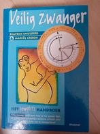 Veilig zwanger - Beatrijs Smulders, Boeken, Ophalen of Verzenden, Zo goed als nieuw, Zwangerschap en Bevalling