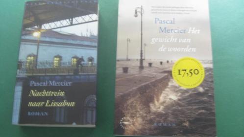 2 x Pascal Mercier: Nachttrein Lissabon / Gewicht woorden, Boeken, Literatuur, Zo goed als nieuw, Europa overig, Ophalen of Verzenden