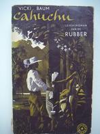 Vicky Baum, Cahuchu, Boeken, Ophalen of Verzenden