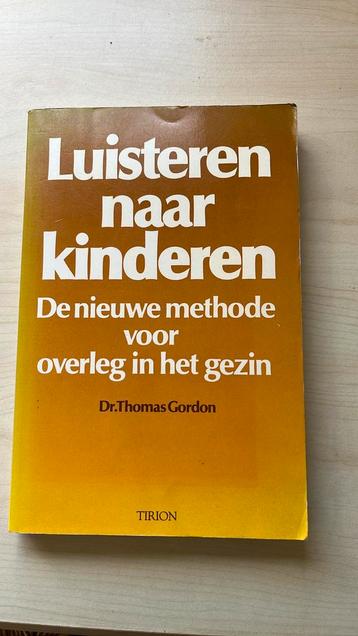 Thomas Gordon - Luisteren naar kinderen beschikbaar voor biedingen