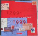 200 jaar post 1799 - 1999, Ophalen of Verzenden, 20e eeuw of later, Gelezen